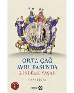 Orta Çağ Avrupası’nda Gündelik Yaşam