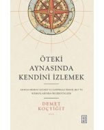 Öteki Aynasında Kendini İzlemek