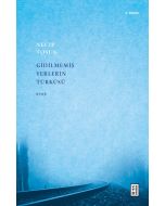 Gidilmemiş Yerlerin Türküsü