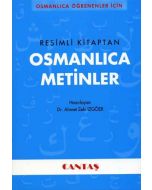 Osmanlıca Öğrenenler İçin Resimli Kitaptan Osmanlıca Metinler