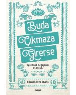 Buda Çıkmaza Girerse