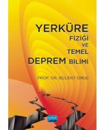 Yerküre Fiziği ve Temel Deprem Bilimi