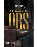 Örs - Nesnelerin Dili