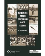 Türkiye'de Beden Eğitiminin Öncü Kızları