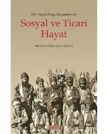 19. Yüzyıl Doğu Süryanilerinde Sosyal ve Ticari Hayat