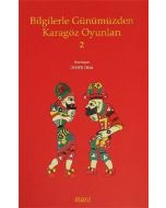 Bilgilerle Günümüzden Karagöz Oyunları - 2