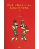Bilgilerle Günümüzden Karagöz Oyunları - 1