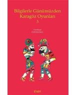 Bilgilerle Günümüzden Karagöz Oyunları 3