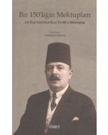 Bir 150’liğin Mektupları