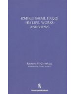İzmirli İsmail Haqqi His Life, Works and Views