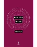 Benliğin İnşası