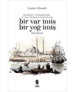 Bir Var İmiş Bir Yoğ İmiş