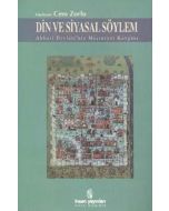 Din ve Siyasal Söylem - Abbasi Devleti'nin Meşruiyet Kavgası