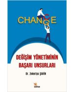 Değişim Yönetiminin Başarı Unsurları 
