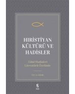 Hıristiyan Kültürü ve Hadisler