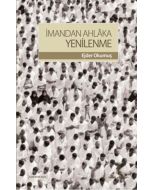 İmandan Ahlaka Yenilenme