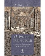 Kafiyeci’de Tarih Usulü el-Muhtasar fi İlmi’t-Tarih
