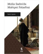Molla Sadra’da Mahiyet Felsefesi