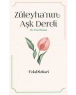 Züleyha’nın Aşk Derdi