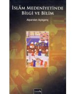 İslam Medeniyetinde Bilgi ve Bilim