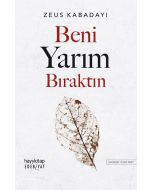 Beni Yarım Bıraktın