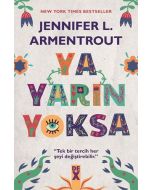 Ya Yarın Yoksa