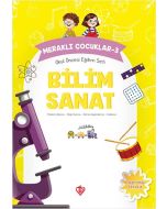 Meraklı Çocuklar 3: Okul Öncesi Eğitim Seti - Bilim Sanat