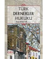 Türk Dernekler Hukuku (Ciltli)