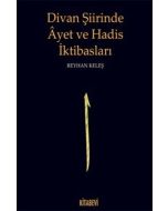 Divan Şiirinde Ayet ve Hadis İktibasları