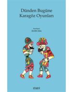 Dünden Bugüne Karagöz Oyunları