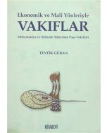Ekonomik ve Mali Yönleriyle Vakıflar