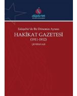 Eskişehir'de Bir Dönemin Aynası Hakikat Gazetesi (1911-1912) - Çevrimyazı