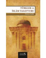 Türkler ve İslam Tasavvuru