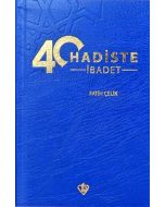 40 Hadiste İbadet