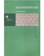 Ahlak Ekseninde Hadis