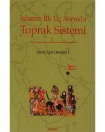 İslamın İlk Üç Asrında Toprak Sistemi