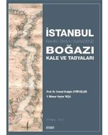 İstanbul Boğazı Kale ve Tabyaları