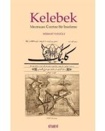 Kelebek Mecmuası Üzerine Bir İnceleme