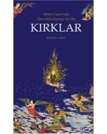 Kırklar - Mitten Tasavvufa Alevi Ritüellerinin Sır Dili