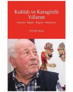 Kuklalı ve Karagözlü Yıllarım