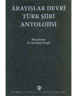 Arayışlar Devri Türk Şiiri Antolojisi