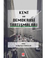 Kent ve Demokrasi Tartışmaları