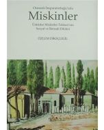 Osmanlı İmparatorluğu’nda Miskinler
