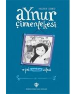 Aynur Çimenlekesi ve Pek Sıradan Ailesi