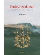 Perdeyi Aralamak