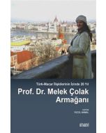 Prof. Dr. Melek Çolak Armağanı