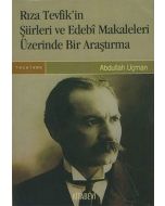 Rıza Tevfik’in Şiirleri ve Edebi Makaleleri Üzerinde Bir Araştırma