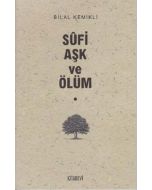 Sufi Aşk ve Ölüm