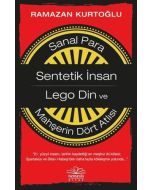 Sanal Para - Sentetik İnsan - Lego Din ve Mahşerin Dört Atlısı