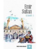 Emir Sultan - Üç Kandil